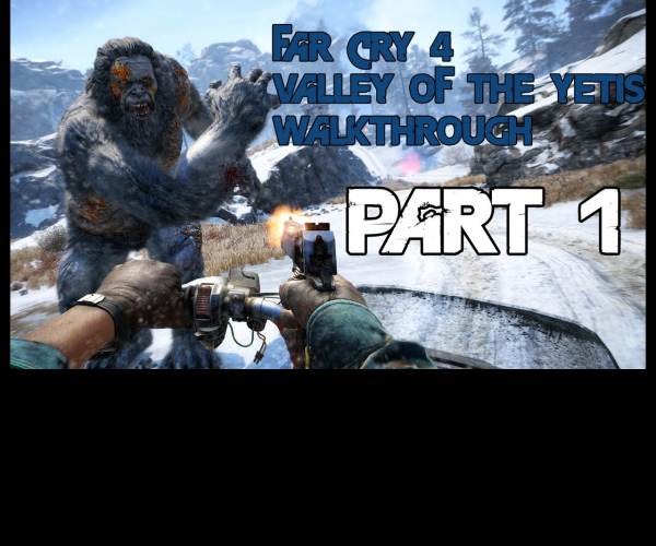 Far Cry 4: Valley of Yetis