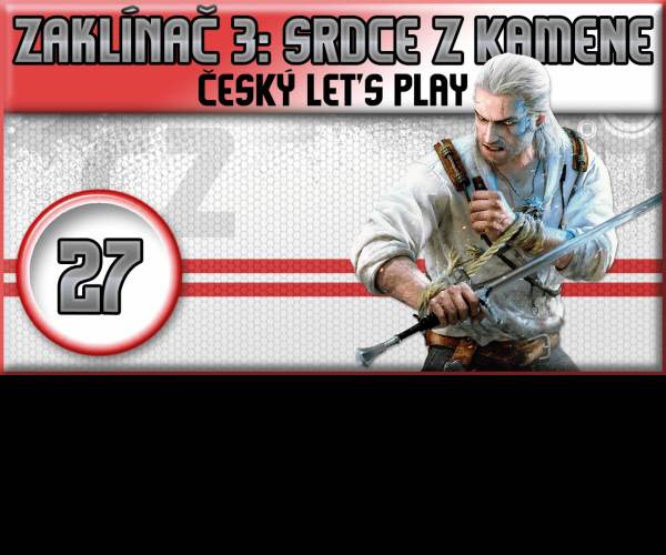 Zaklínač 3: Srdce z kamene