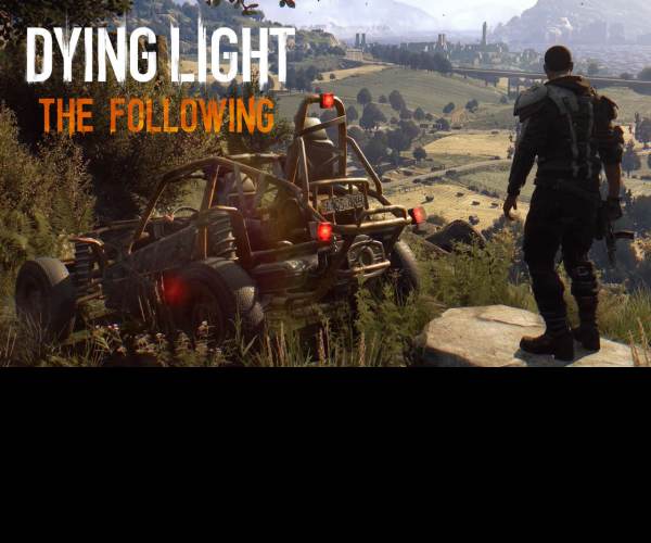 Dying Light: The Following