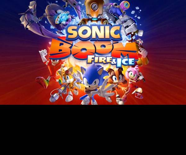 Sonic Boom: Fire and Ice