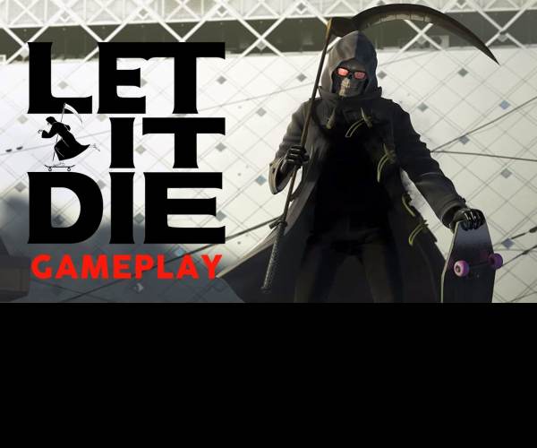 LET IT DIE