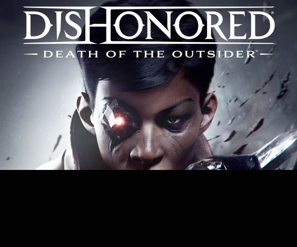 Dishonored: Death of the Outsider