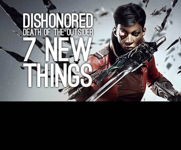 Dishonored: Death of the Outsider