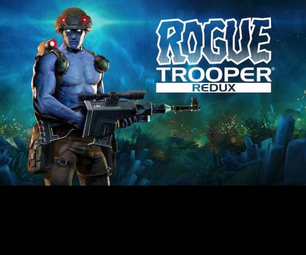 Rogue Trooper Redux