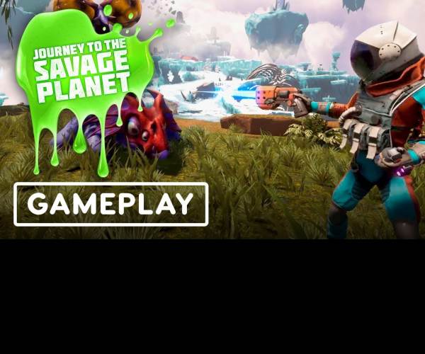 Journey to the Savage Planet