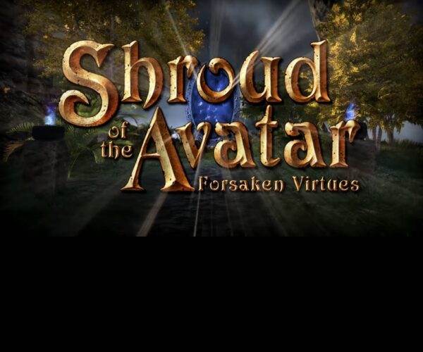 Shroud of the Avatar: Forsaken Virtues