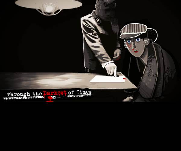 Through the Darkest of Times