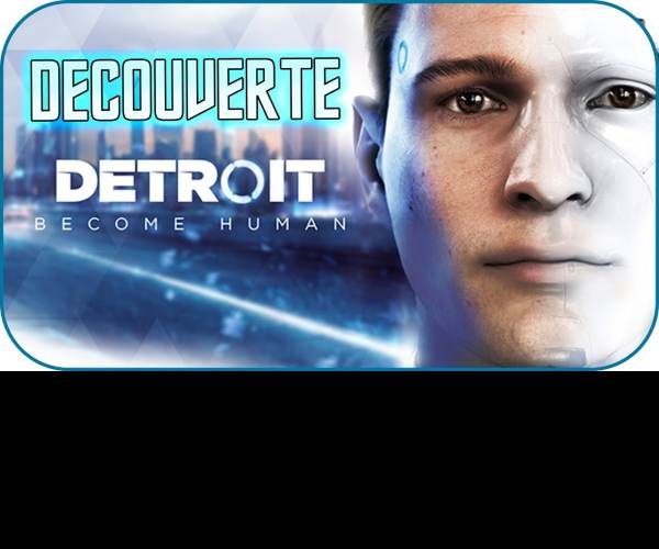 Detroit: Become Human