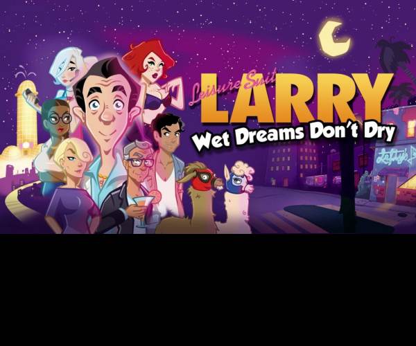 Leisure Suit Larry - Wet Dreams Don't Dry