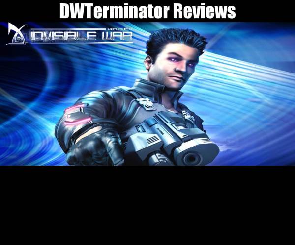 Deus Ex 2: Invisible War