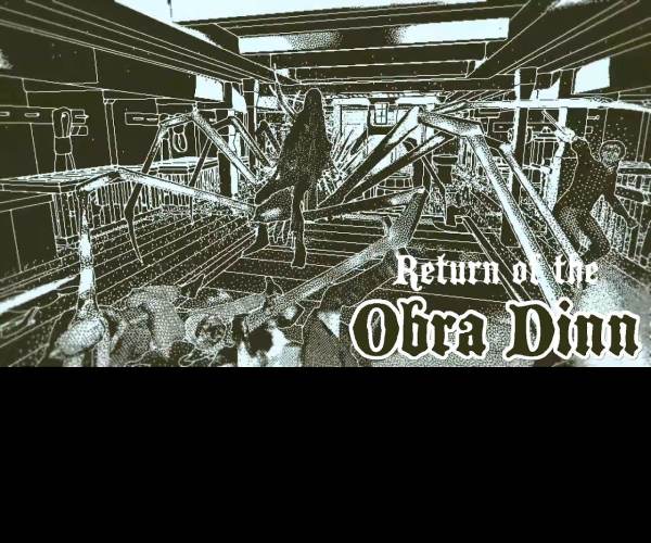 Return Of The Obra Dinn
