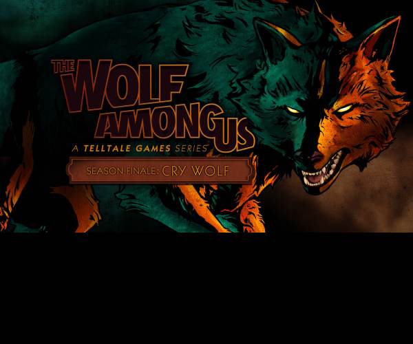 The Wolf Among Us: Cry Wolf