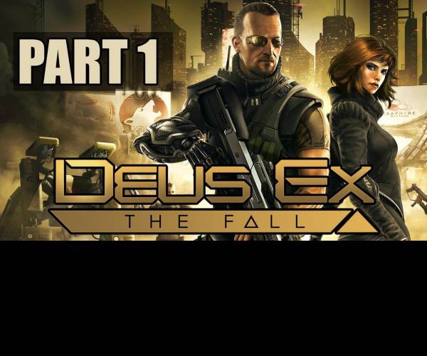 Deus Ex: The Fall