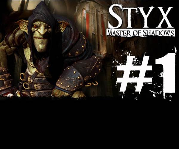 Styx: Master of Shadows