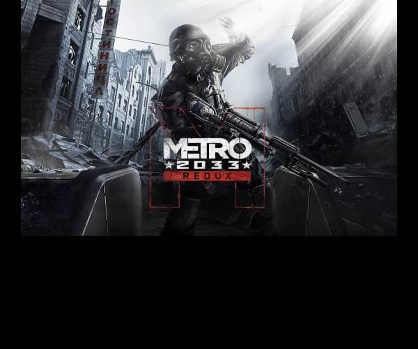 Metro: Redux
