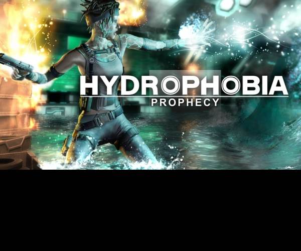 Hydrophobia: Prophecy
