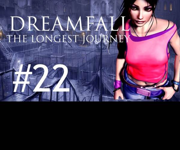 Dreamfall: The Longest Journey