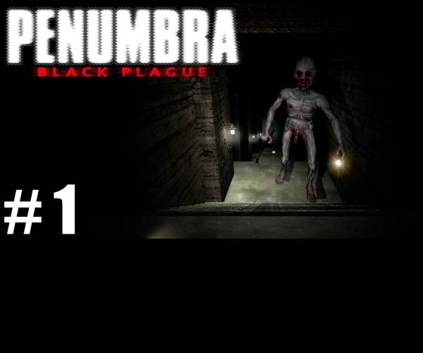 Penumbra: Black Plague