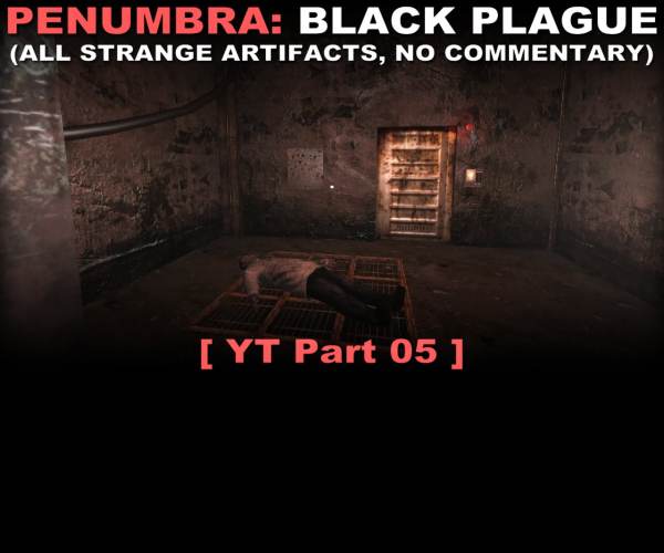 Penumbra: Black Plague