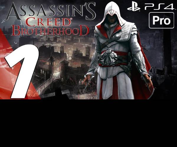 Assassin’s Creed Brotherhood