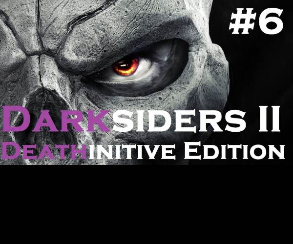 Darksiders II Deathinitive Edition