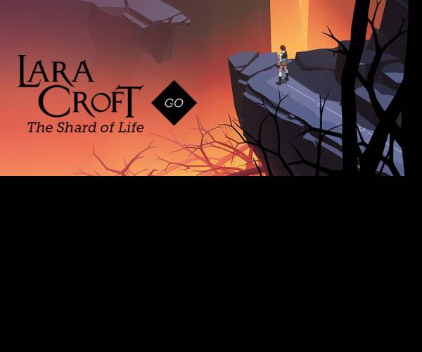 Lara Croft GO & The Shard of Life