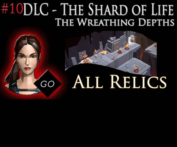 Lara Croft GO & The Shard of Life