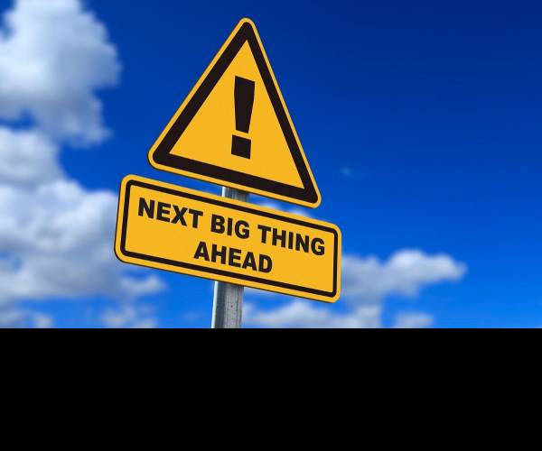 The Next BIG Thing