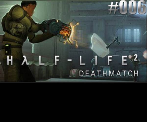 Half-Life 2: Deathmatch