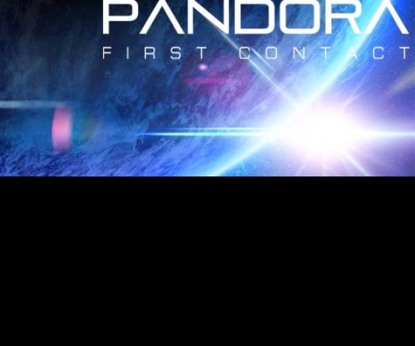 Pandora: First Contact