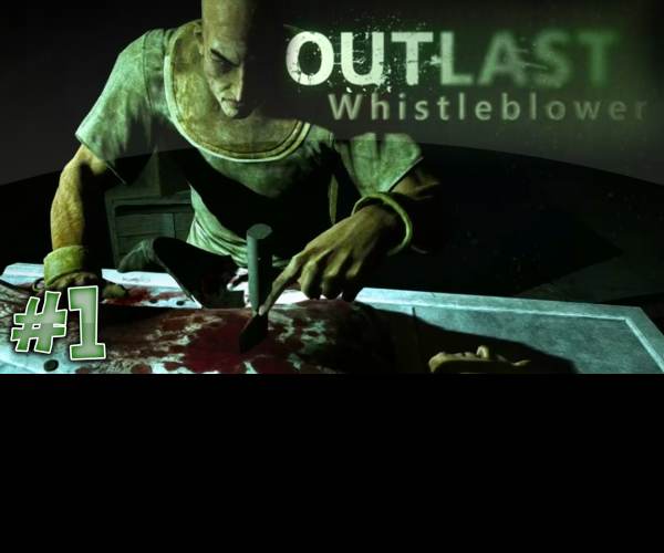Outlast: Whistleblower