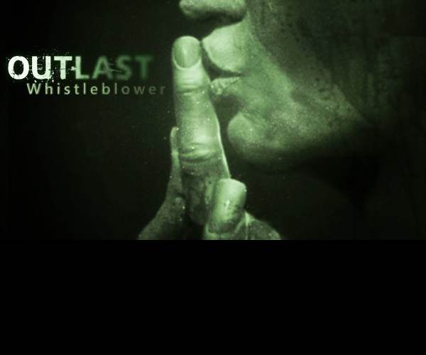 Outlast: Whistleblower