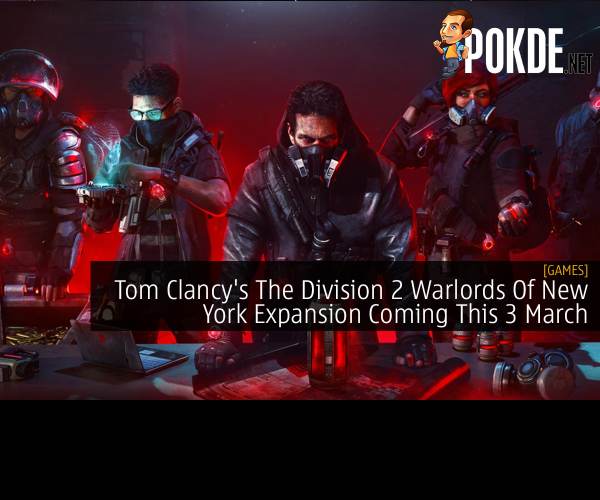 Tom Clancy’s The Division 2: Warlords of New York