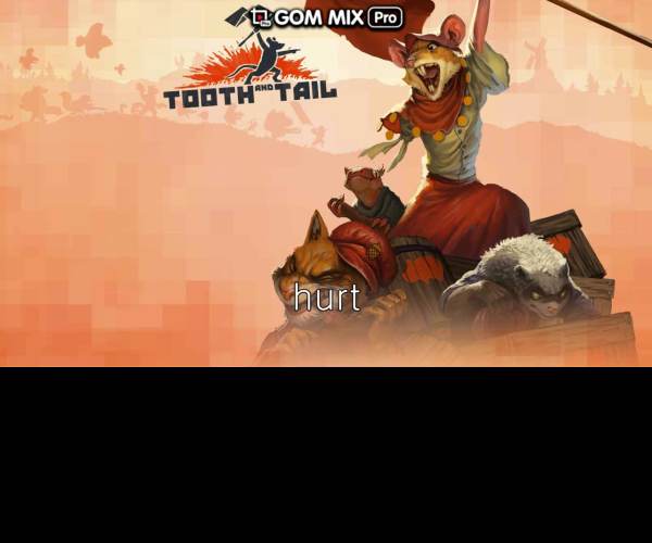 Tooth and Tail
