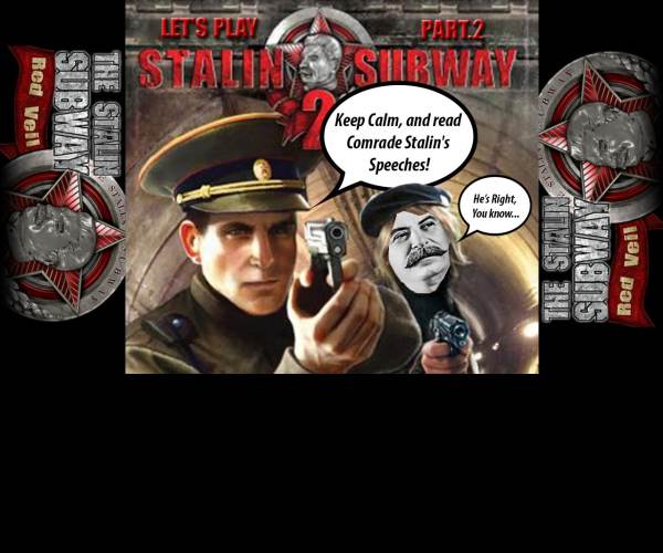 Stalin Subway 2: Red Veil