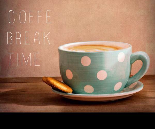 Coffee Break