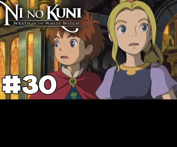Ni No Kuni: Wrath of the White Witch
