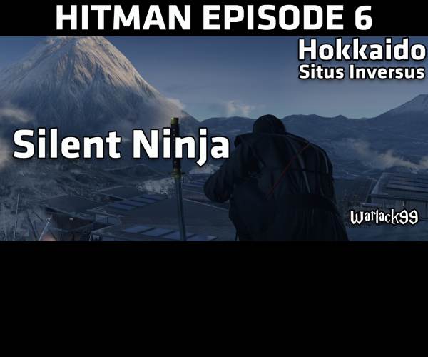 HITMAN - Episode 6: Hokkaido