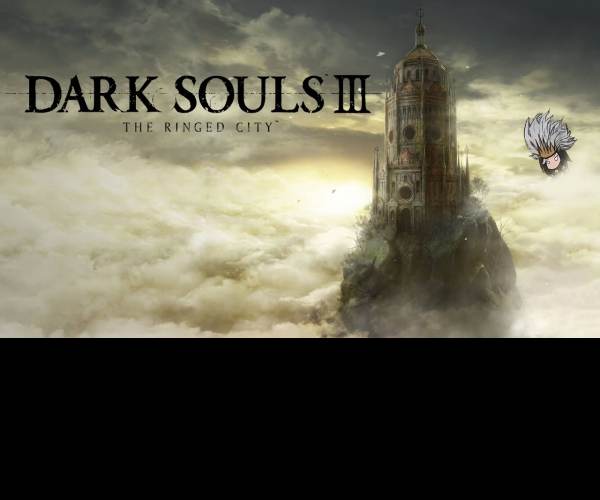 Dark Souls III: The Ringed City