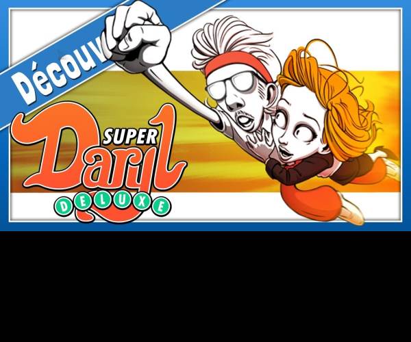Super Daryl Deluxe