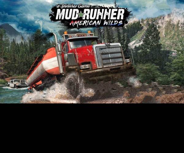 Spintires: Mudrunner - American Wilds