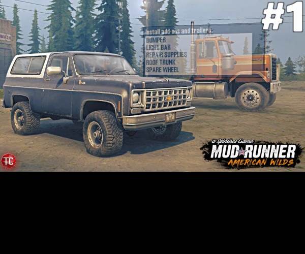 Spintires: Mudrunner - American Wilds