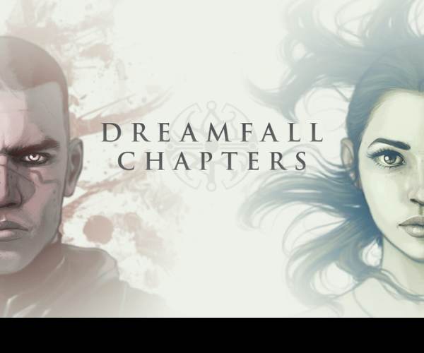 Dreamfall Chapters