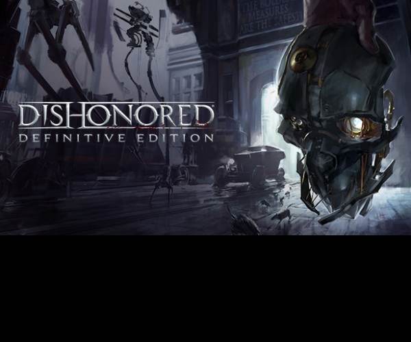 Dishonored Definitive Edition