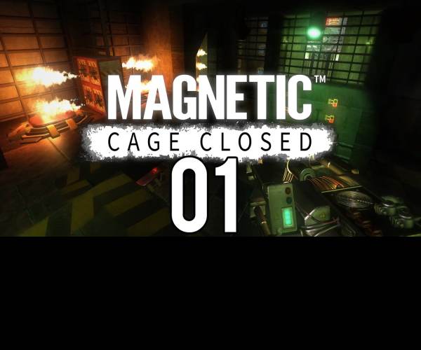 Magnetic: Cage Closed