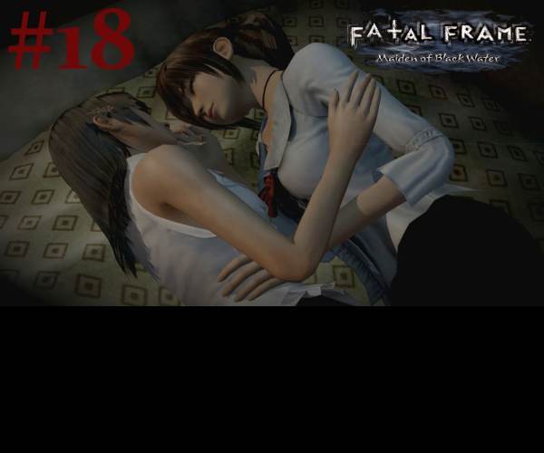 Fatal Frame: Maiden of Black Water