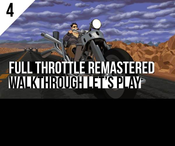 Full Throttle Remastered