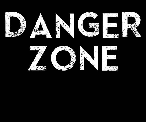 Danger Zone