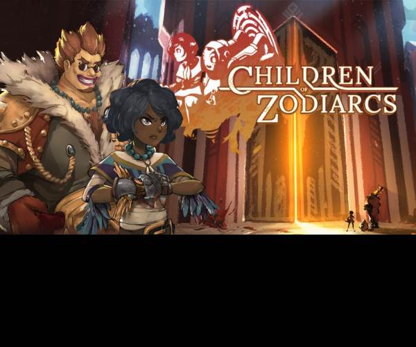 Children of Zodiarcs