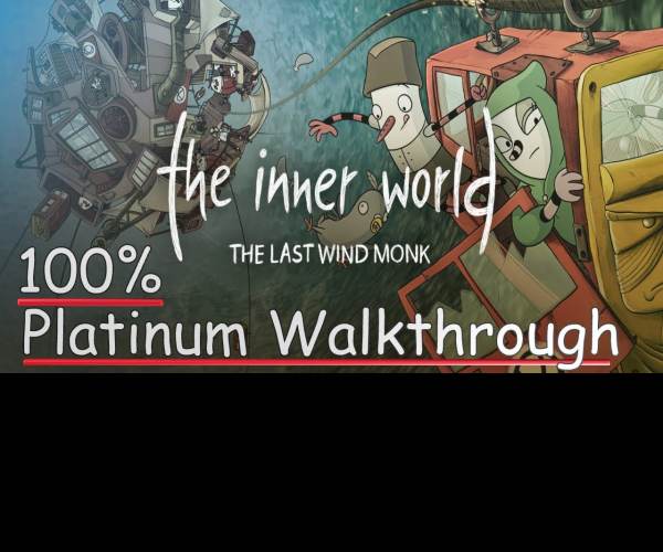 The Inner World: The Last Wind Monk